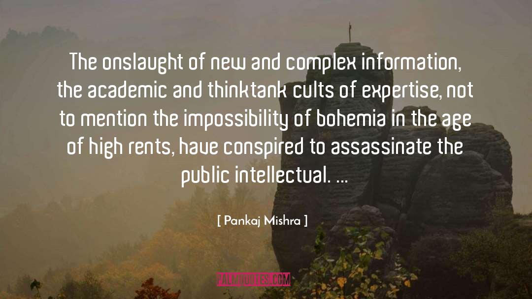 Bohemia quotes by Pankaj Mishra