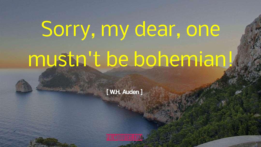 Bohemian Grove quotes by W.H. Auden