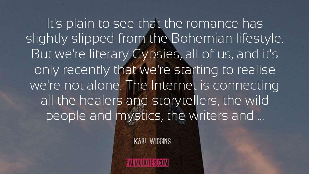 Bohemian quotes by Karl Wiggins