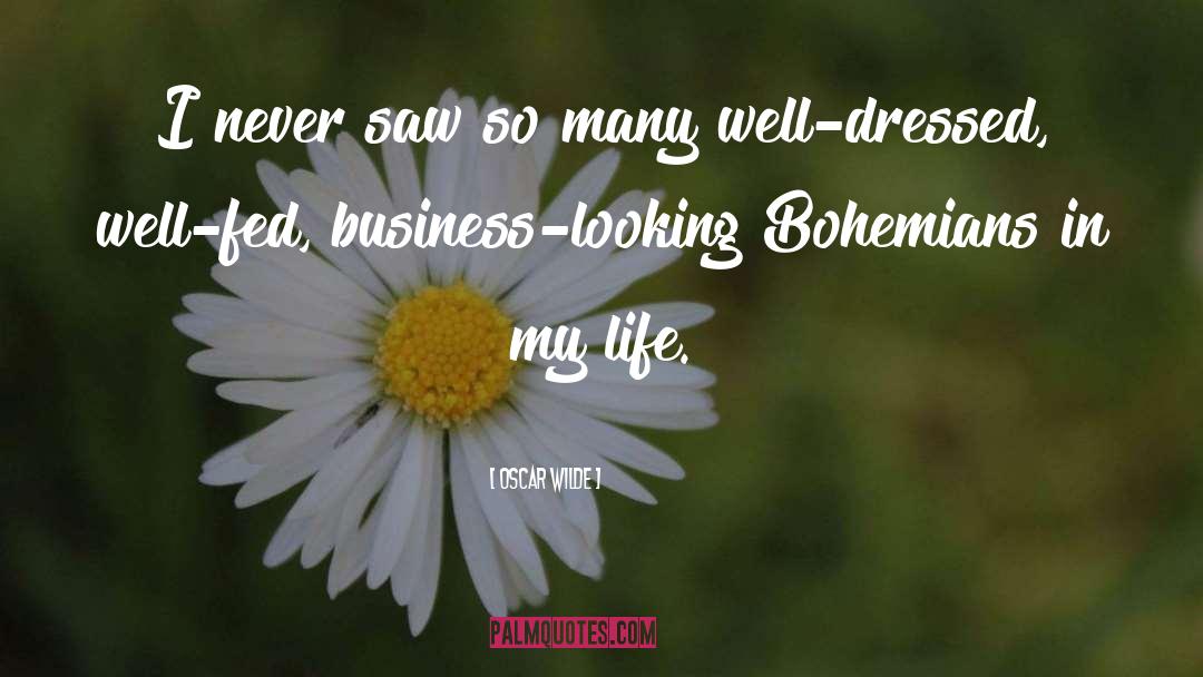 Bohemians quotes by Oscar Wilde