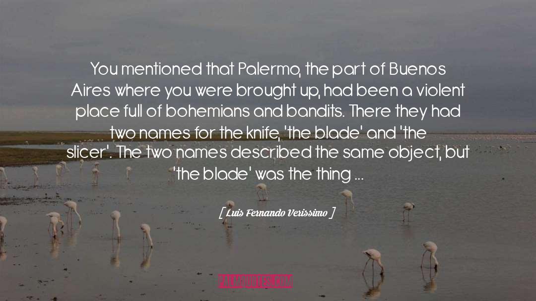 Bohemians quotes by Luis Fernando Verissimo