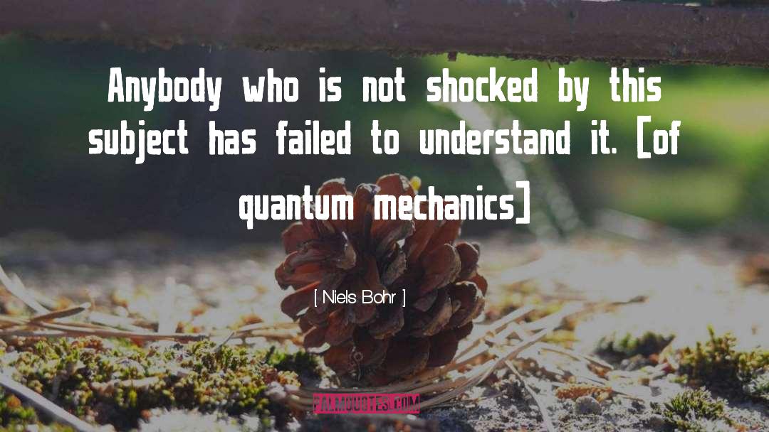 Bohr quotes by Niels Bohr