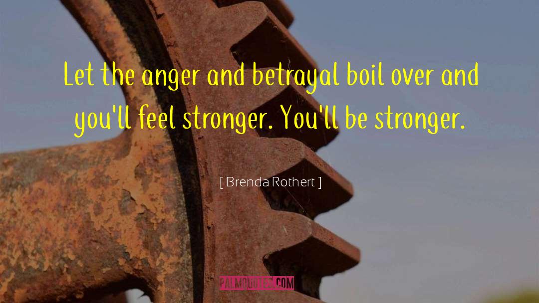 Boil quotes by Brenda Rothert