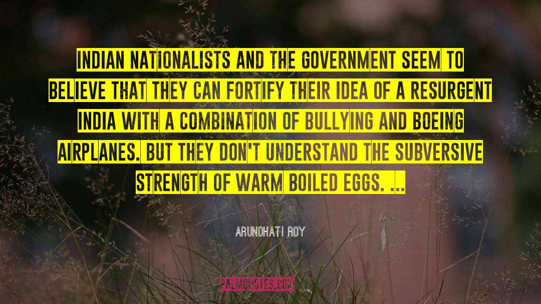 Boiled Eggs quotes by Arundhati Roy