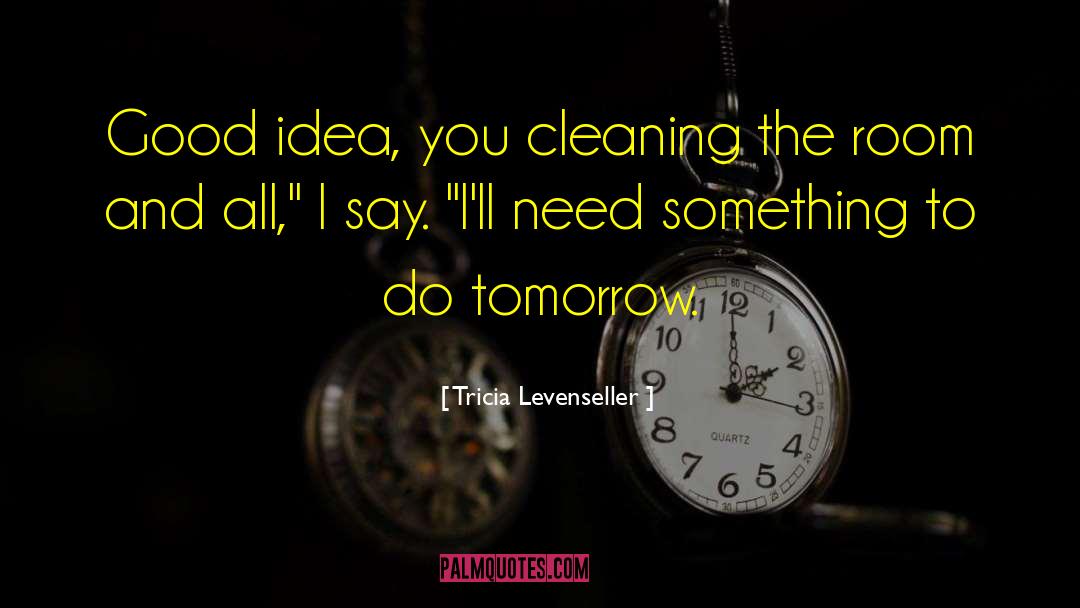 Boiler Room quotes by Tricia Levenseller