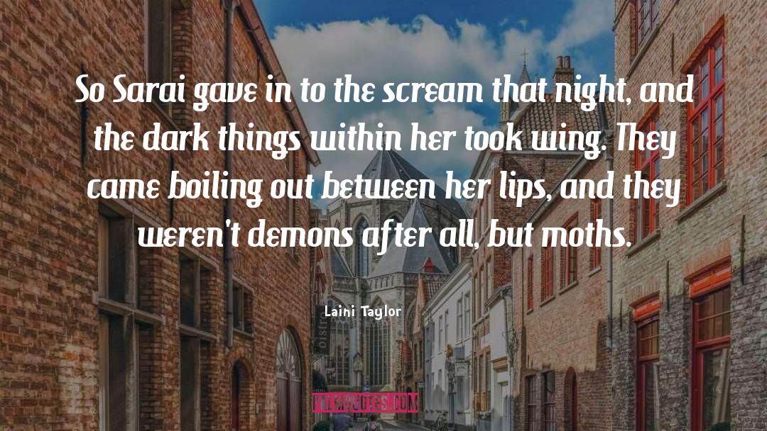 Boiling quotes by Laini Taylor