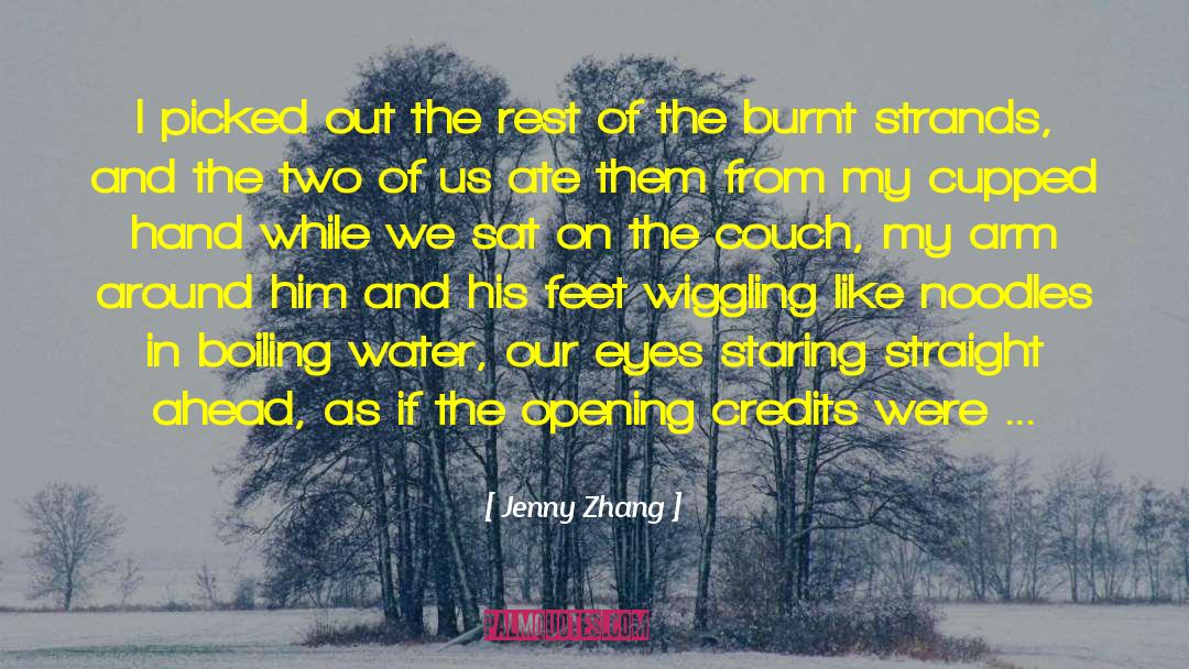 Boiling Water quotes by Jenny Zhang