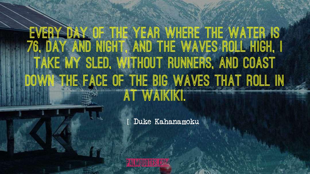 Boiling Water quotes by Duke Kahanamoku