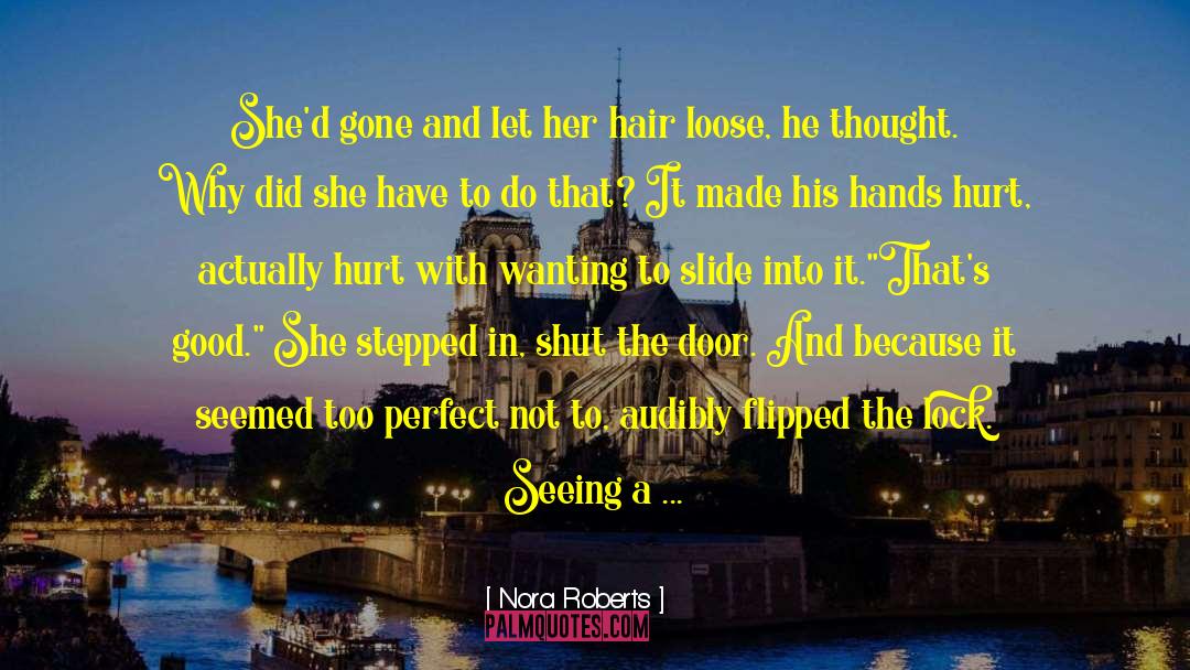 Boiling Water quotes by Nora Roberts