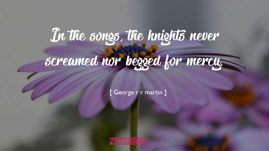 Boiragi Songs quotes by George R R Martin