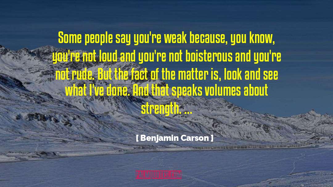 Boisterous quotes by Benjamin Carson
