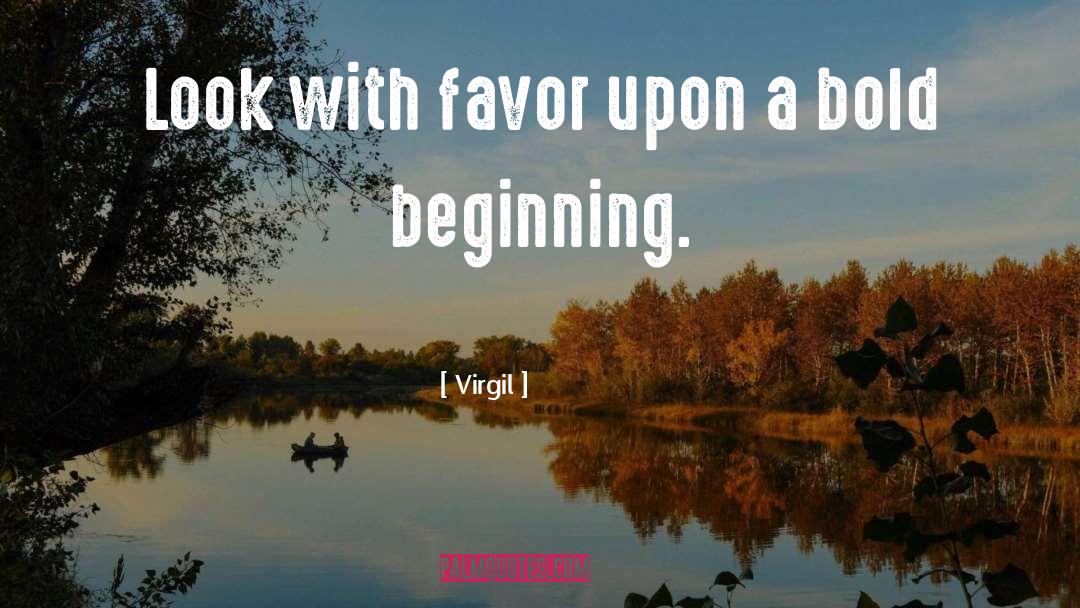Bold Inspirational quotes by Virgil