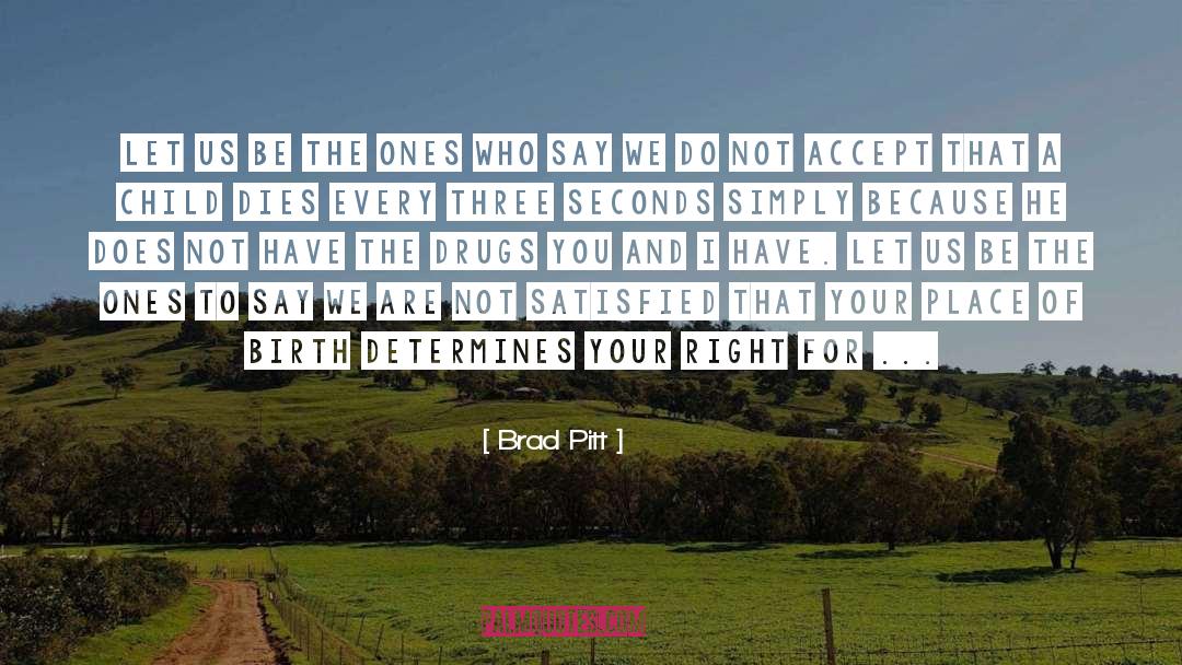 Bold quotes by Brad Pitt
