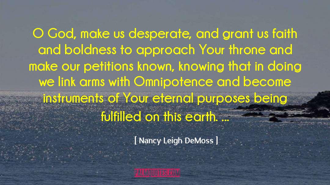 Boldness quotes by Nancy Leigh DeMoss