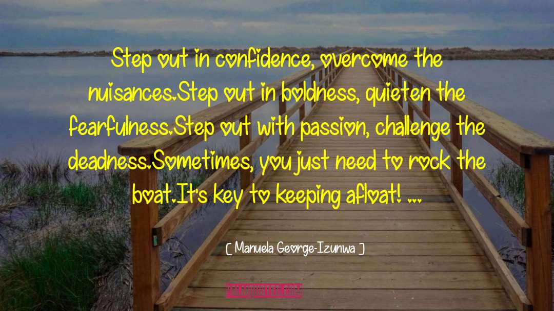 Boldness quotes by Manuela George-Izunwa