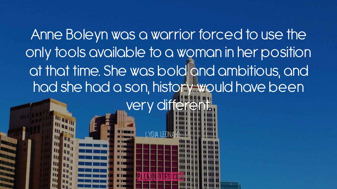 Boleyn quotes by Lydia Leonard