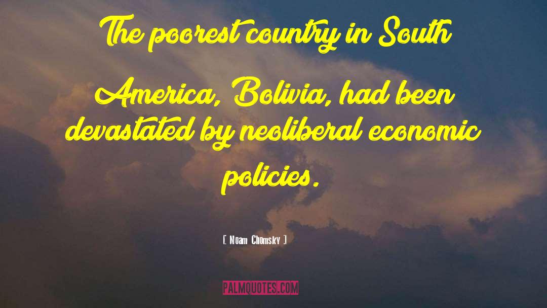 Bolivia quotes by Noam Chomsky