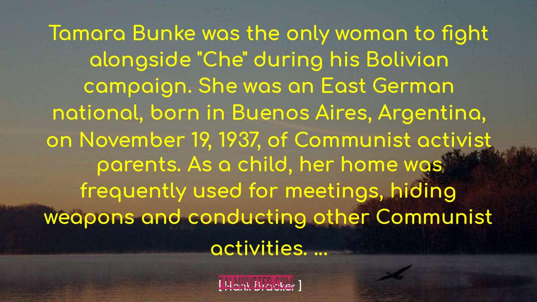 Bolivia quotes by Hank Bracker