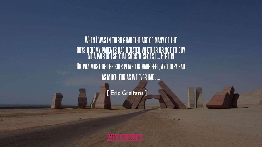 Bolivia quotes by Eric Greitens