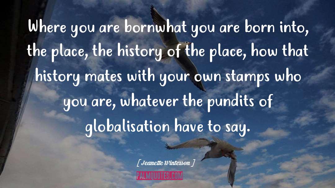 Bolivian History quotes by Jeanette Winterson