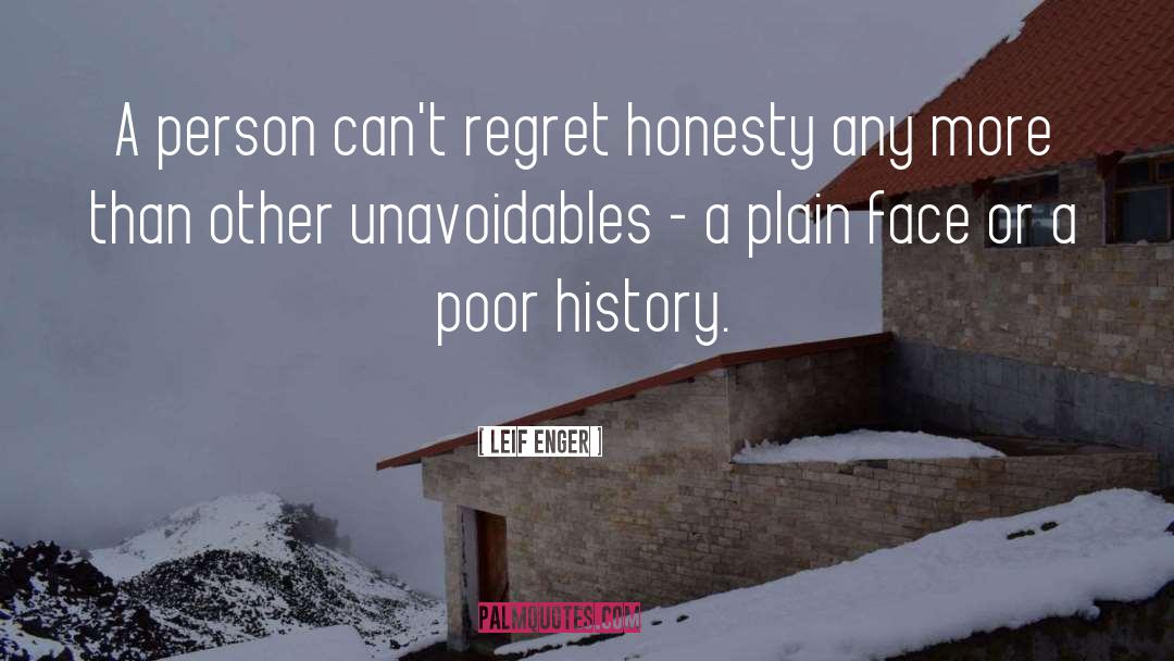 Bolivian History quotes by Leif Enger