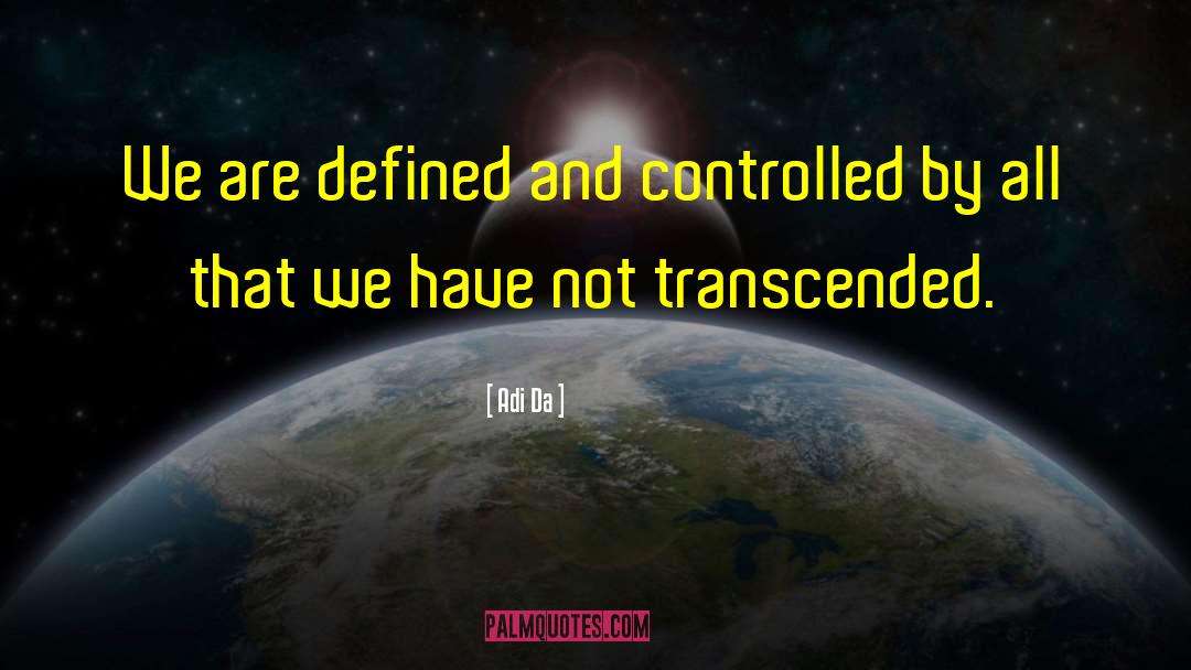 Bollixed Defined quotes by Adi Da