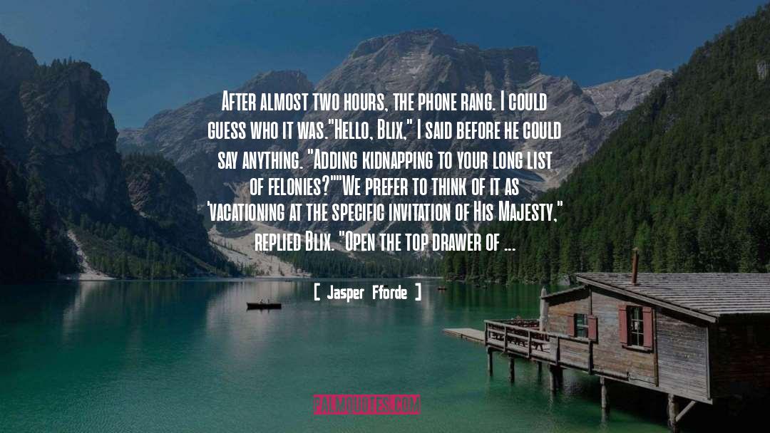 Bollow Tower quotes by Jasper Fforde