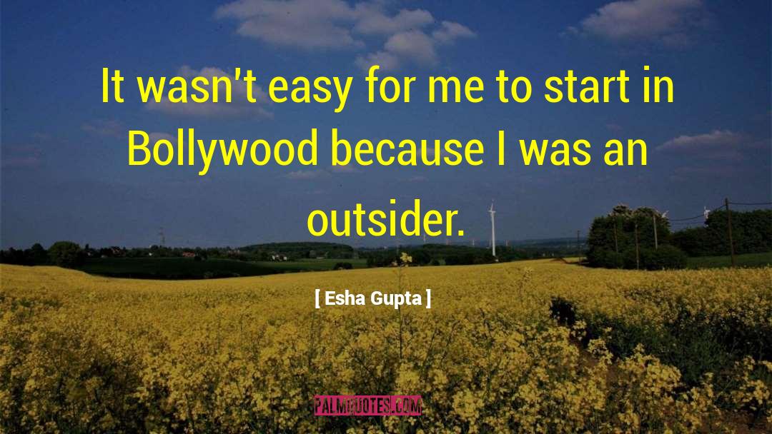 Bollywood quotes by Esha Gupta
