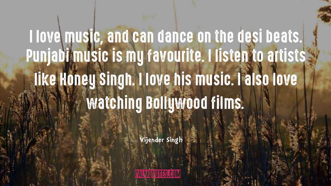 Bollywood quotes by Vijender Singh