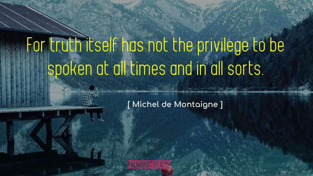 Bolnavii De Cancer quotes by Michel De Montaigne