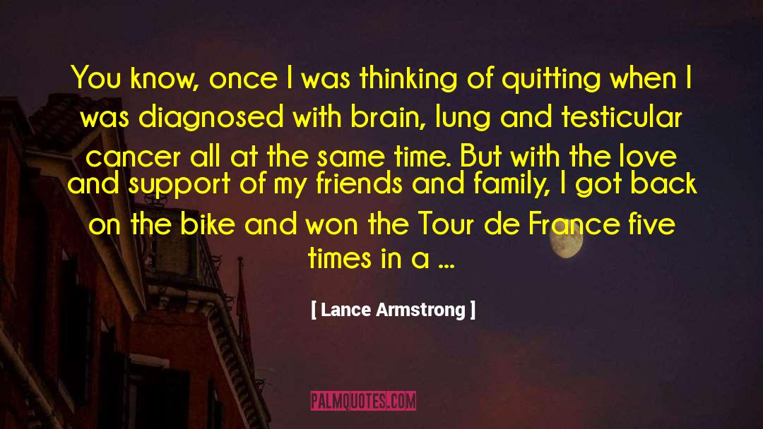 Bolnavii De Cancer quotes by Lance Armstrong