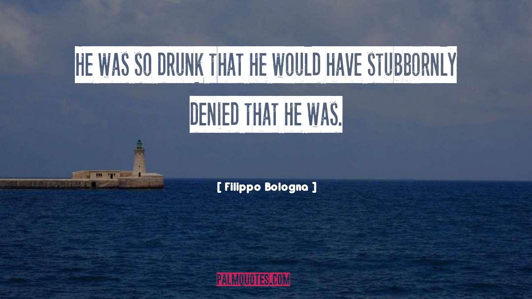 Bologna quotes by Filippo Bologna