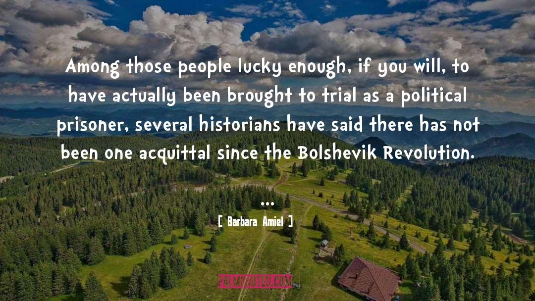 Bolshevik quotes by Barbara Amiel