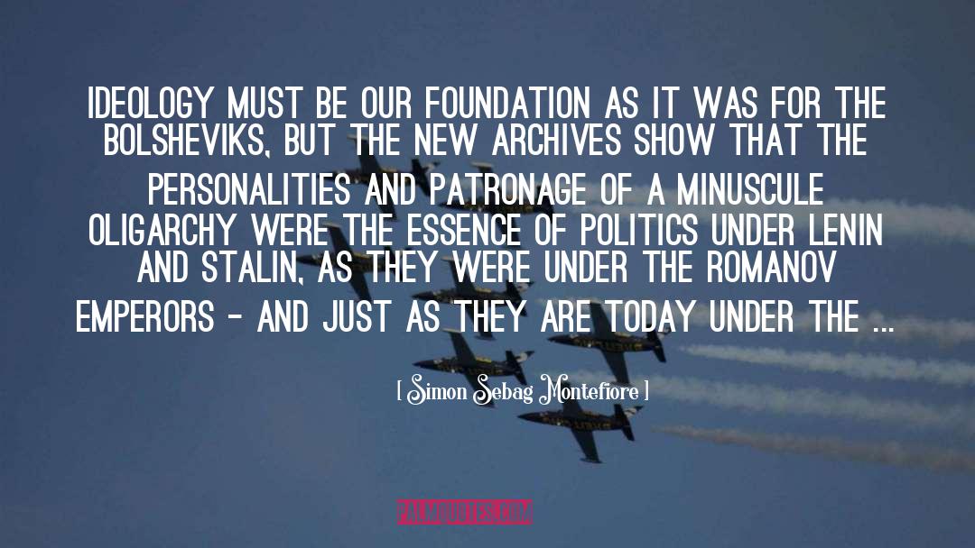 Bolsheviks quotes by Simon Sebag Montefiore