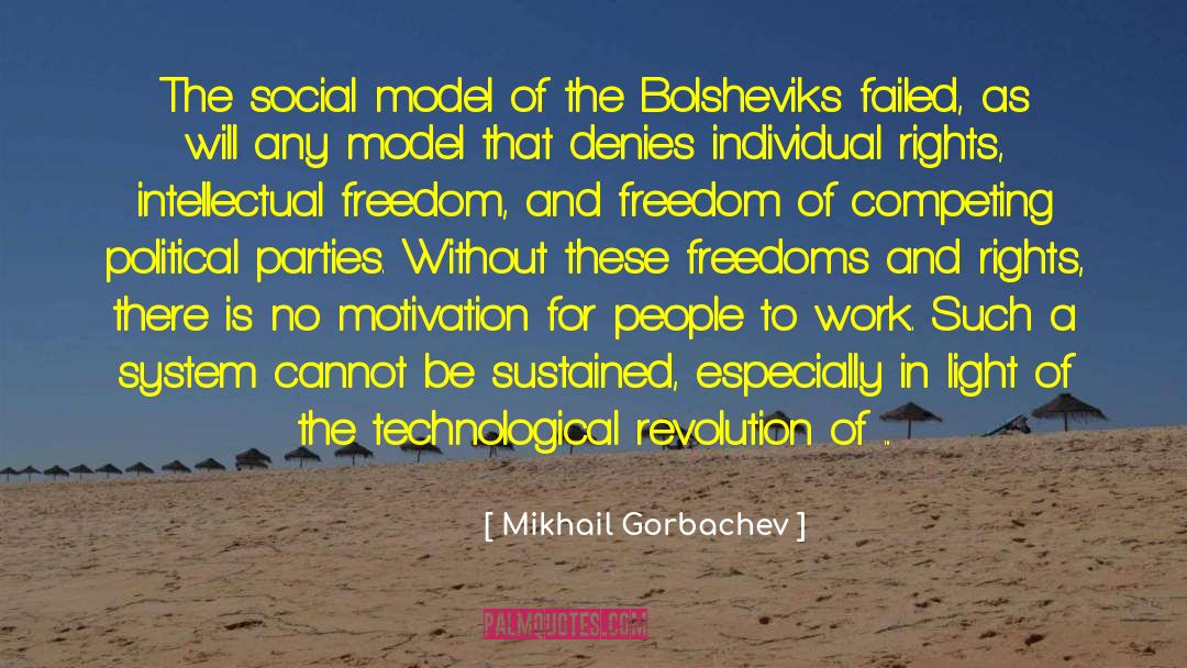 Bolsheviks quotes by Mikhail Gorbachev