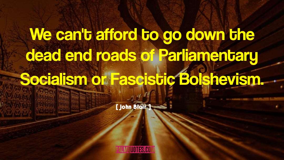 Bolshevism quotes by John Blair
