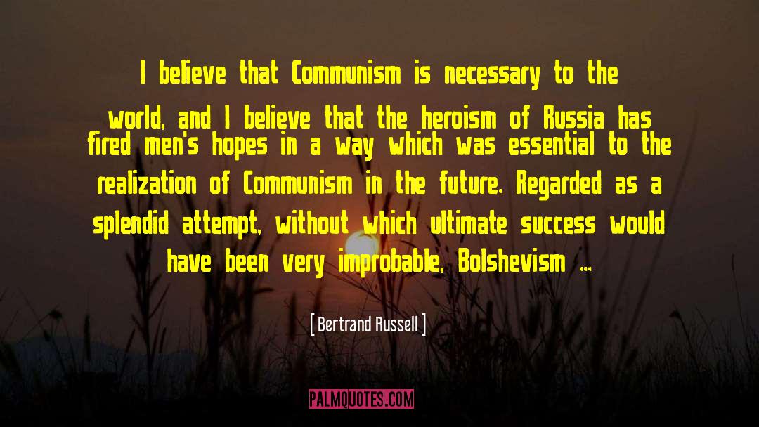 Bolshevism quotes by Bertrand Russell