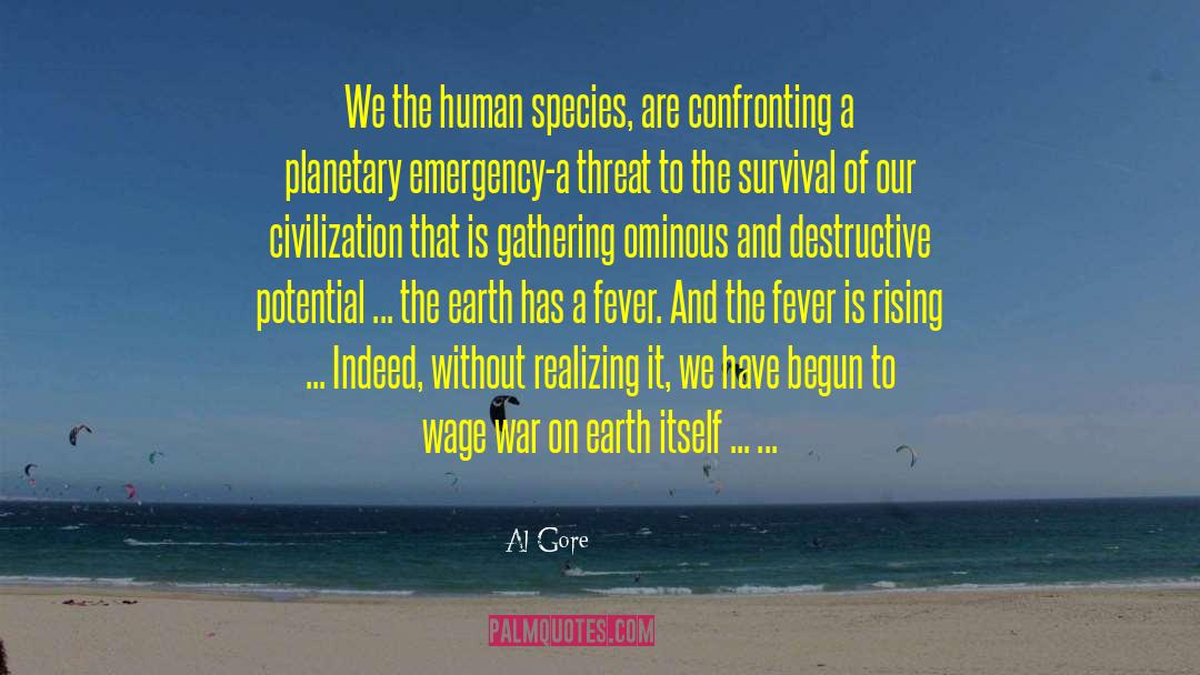 Bolshevization Of The Earth quotes by Al Gore
