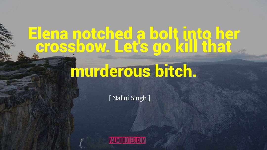 Bolt quotes by Nalini Singh