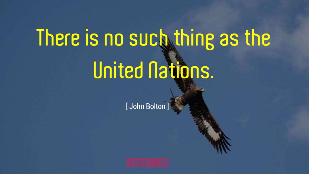 Bolton Prep quotes by John Bolton