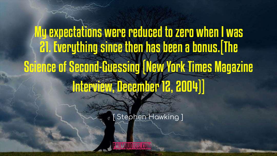 Bomb Magazine Interview quotes by Stephen Hawking