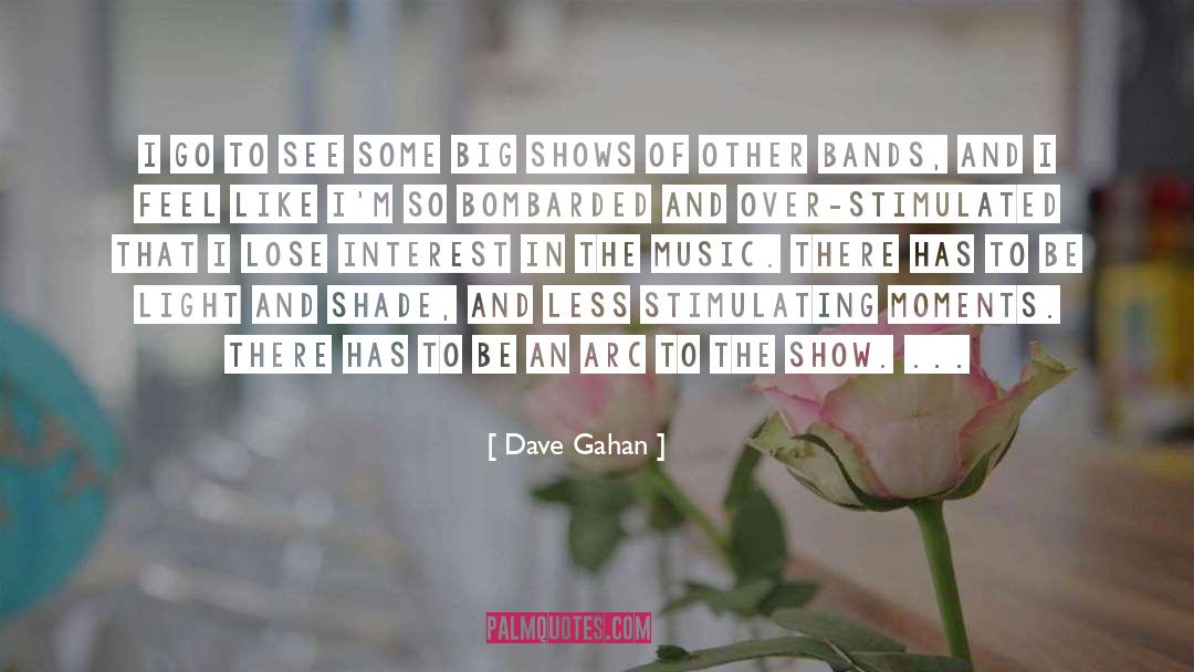 Bombarded quotes by Dave Gahan