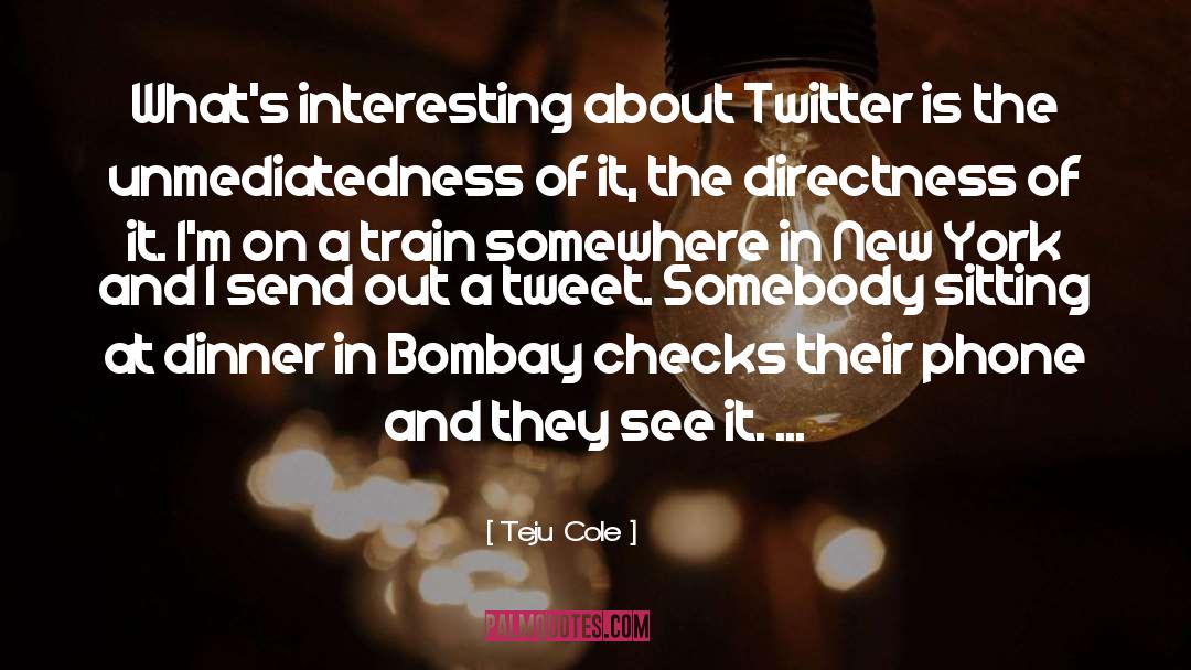 Bombay quotes by Teju Cole