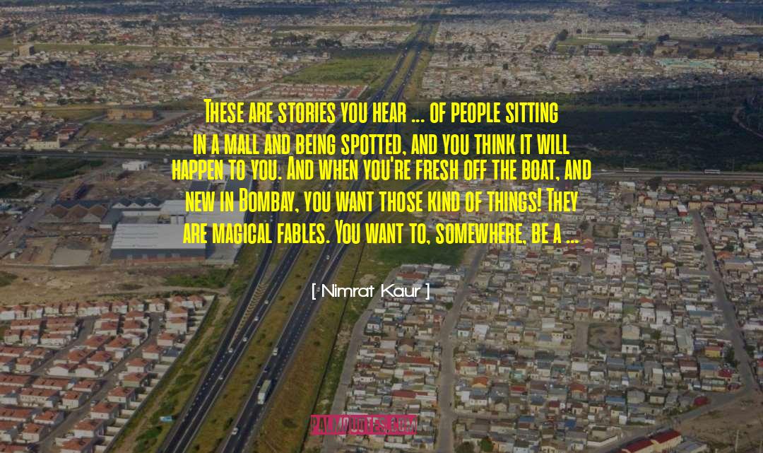Bombay quotes by Nimrat Kaur