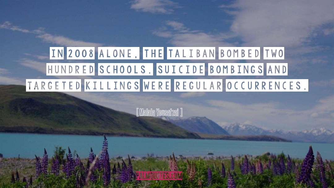 Bombed quotes by Malala Yousafzai