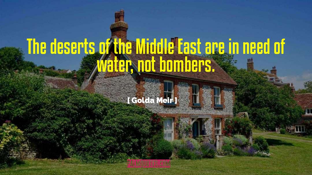 Bombers quotes by Golda Meir