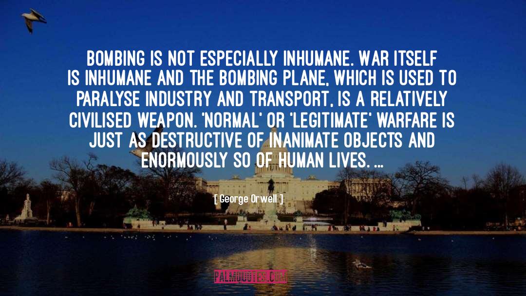 Bombing quotes by George Orwell