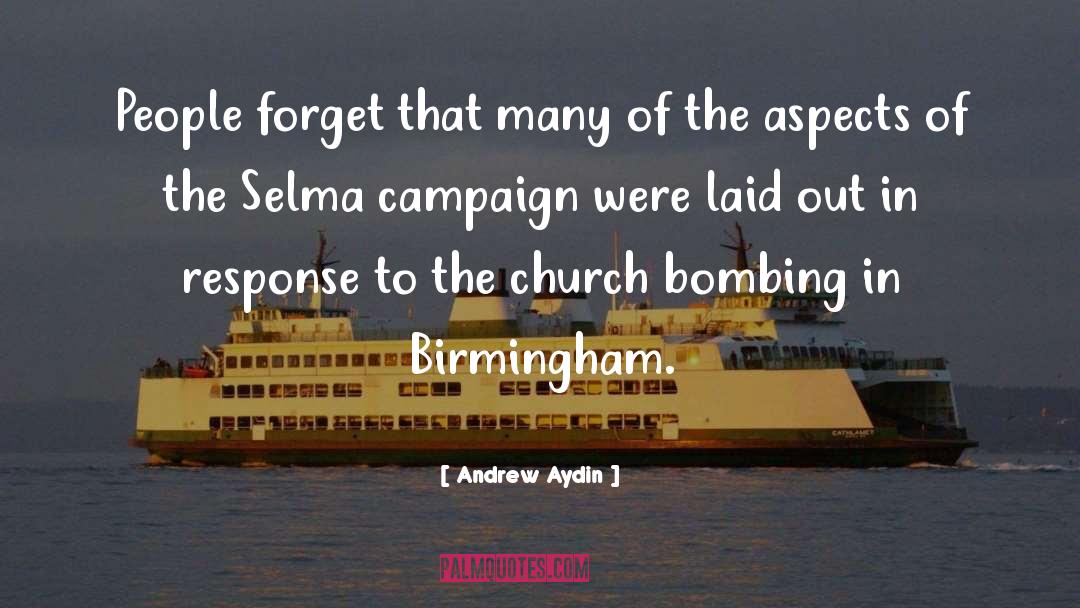 Bombing quotes by Andrew Aydin