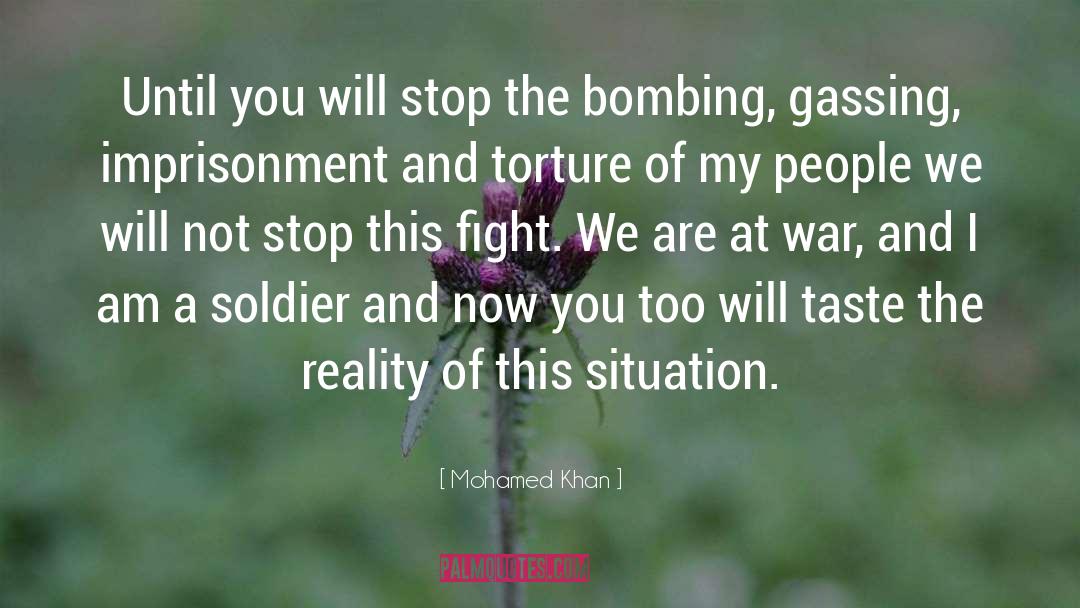 Bombing quotes by Mohamed Khan