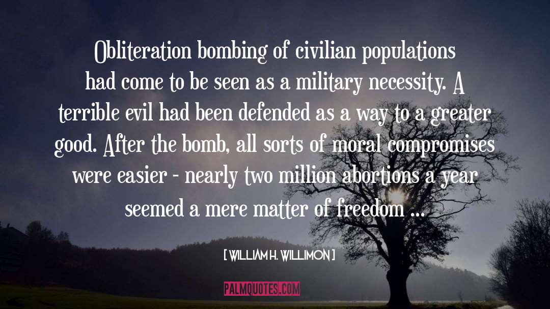 Bombing quotes by William H. Willimon